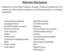 Allergen disclosure for 25 Star White Balsamic Vinegar, Cranberry Orange, detailing safe ingredients.