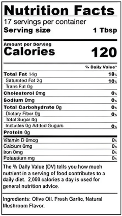 Nutrition facts label for Garlic Mushroom Fused Olive Oil, detailing serving size, calories, and ingredients.