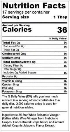 Nutrition facts label for Jalapeno White Balsamic Vinegar showing calories and ingredients.